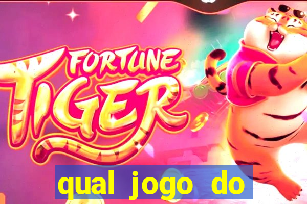 qual jogo do tigrinho ganhar dinheiro